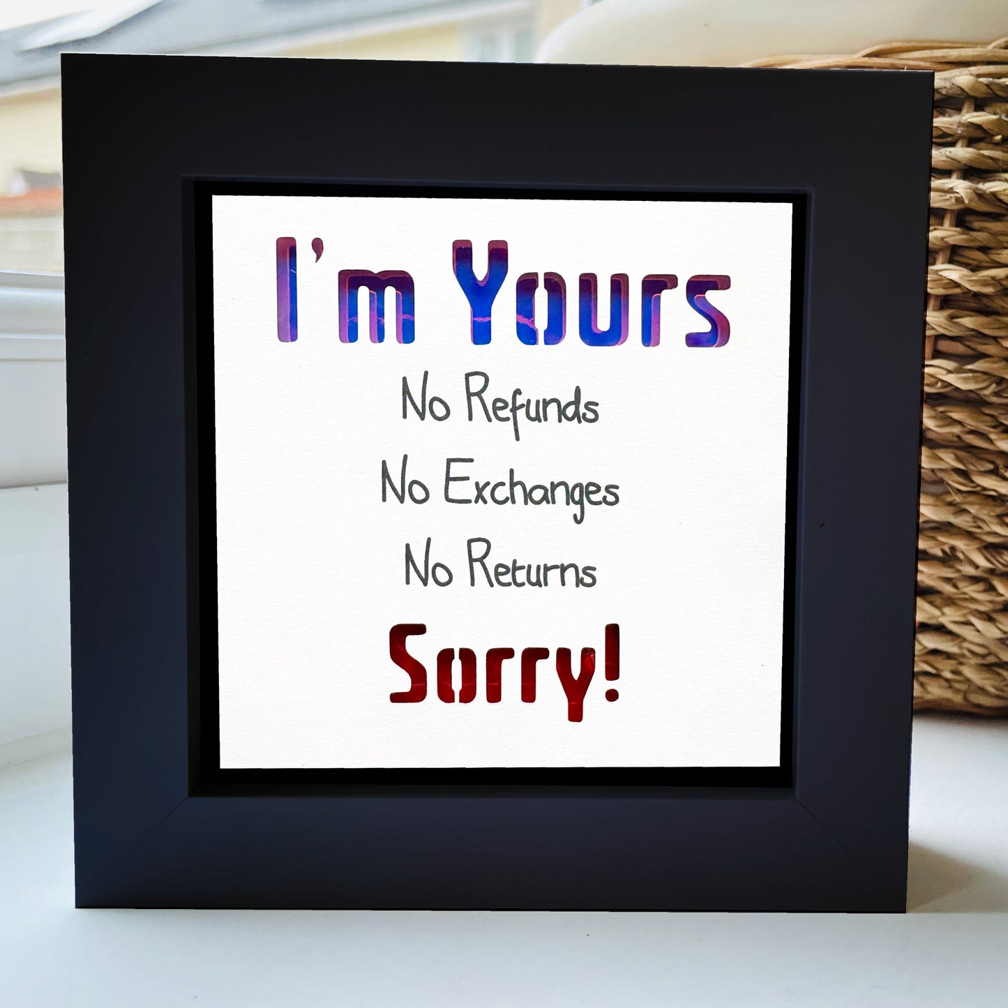 I'm yours... Sorry Quote 1