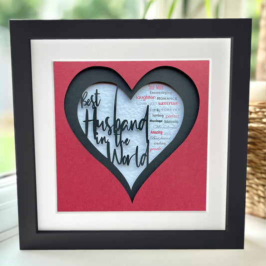 Best Husband in the World 2 8 x 8” Box Frame