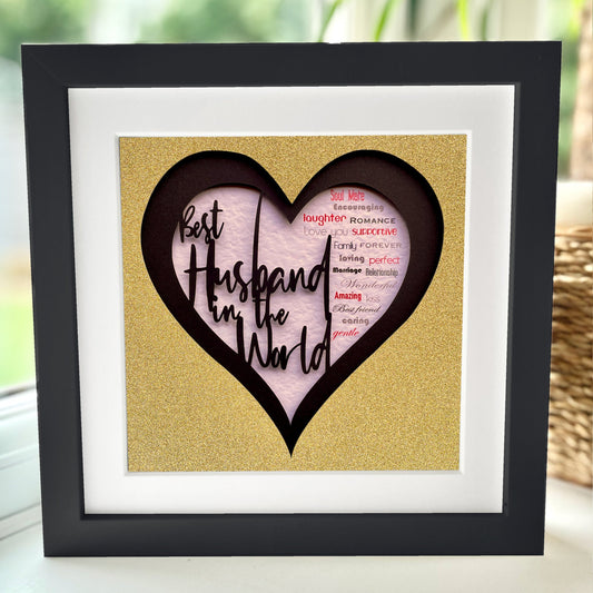 Best Husband in the World 3 8 x 8” Box Frame