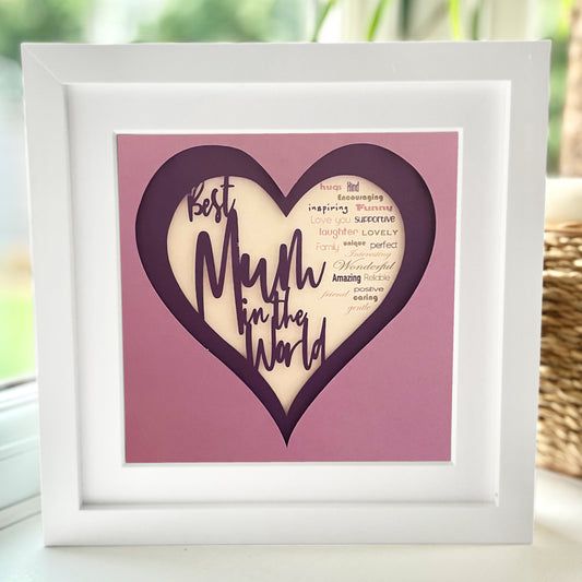 Best Mum in the World 1 8 x 8” Box Frame