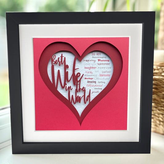 Best Wife in the World 1 8 x 8” Box Frame